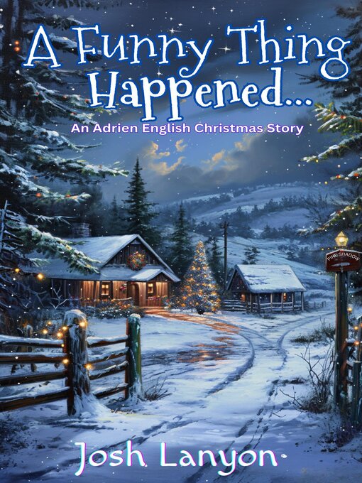 Title details for A Funny Thing Happened... by Josh Lanyon - Available